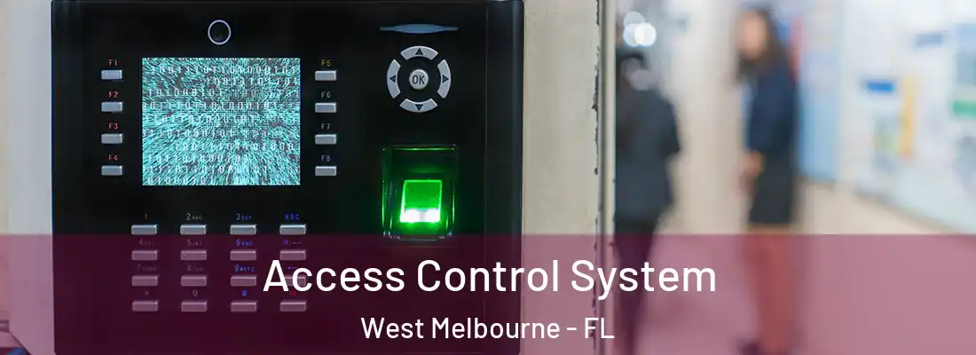  Access Control System West Melbourne - FL