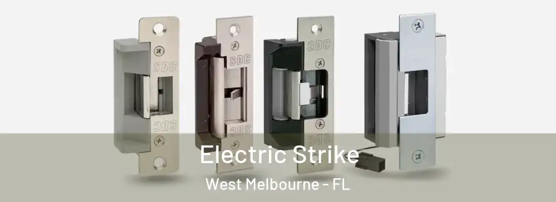  Electric Strike West Melbourne - FL