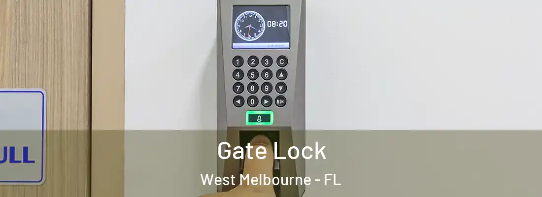 Gate Lock West Melbourne - FL
