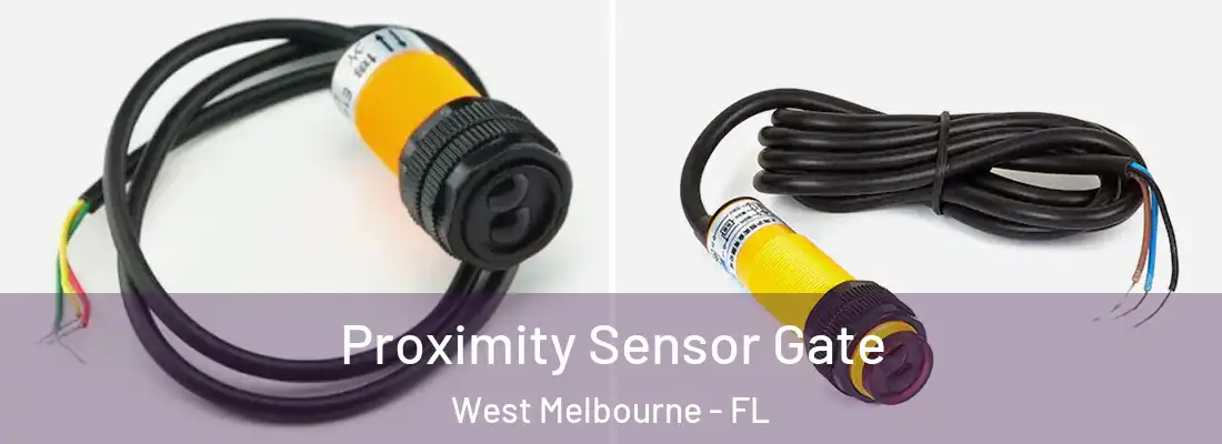  Proximity Sensor Gate West Melbourne - FL