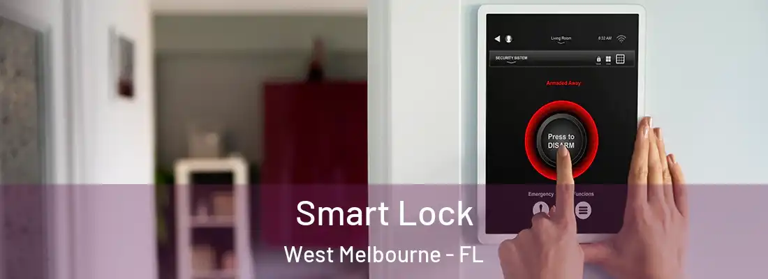  Smart Lock West Melbourne - FL